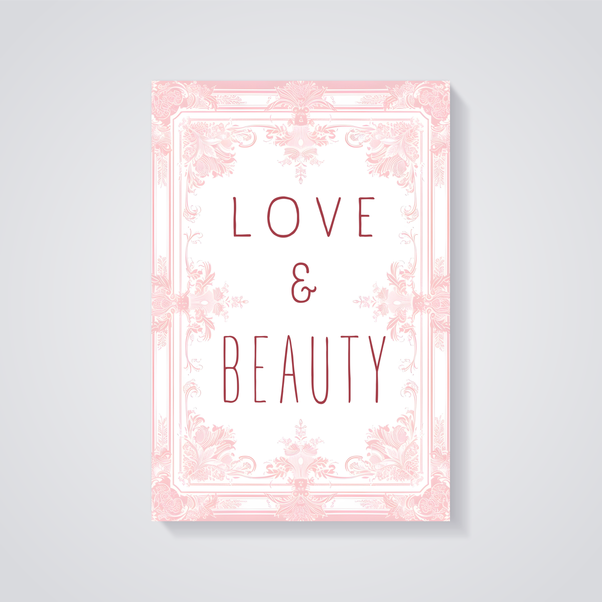 Love & Beauty Floral Poster