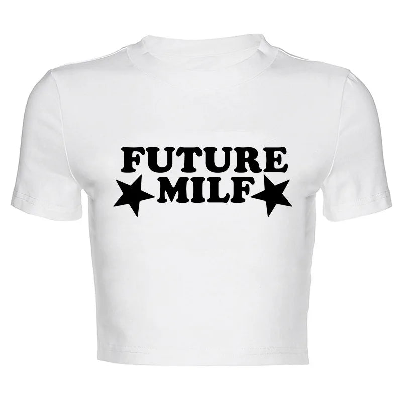 Y2K "Future Milf" Graphic T Shirt