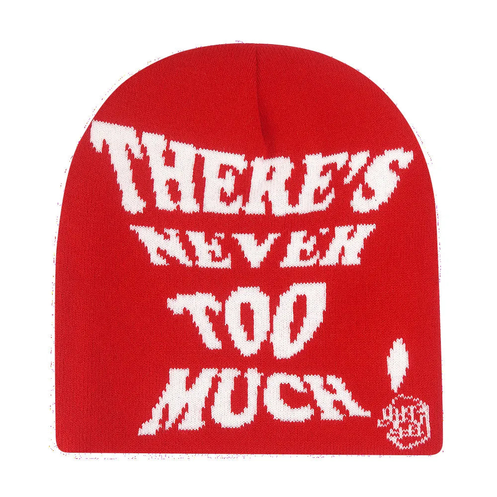 Y2K "There's Never Too Much!" Slogan Beanie